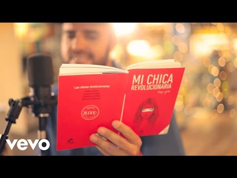 Diego Ojeda - Mi Chica Revolucionaria (A solas en Fnac)