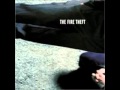 The Fire Theft - "Houses" 