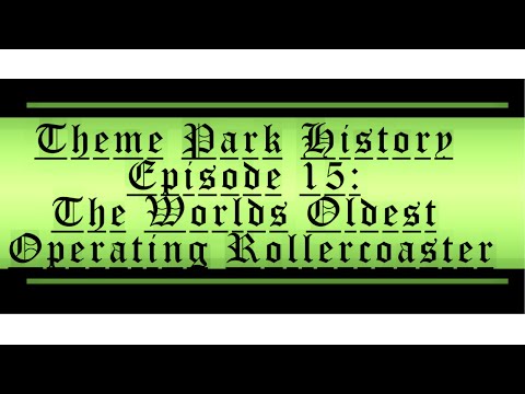 How the Oldest Roller Coaster Still Survives Today | Leap the Dips Full History Explained
