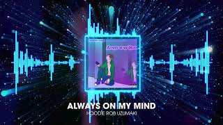 Always on My Mind Music Video