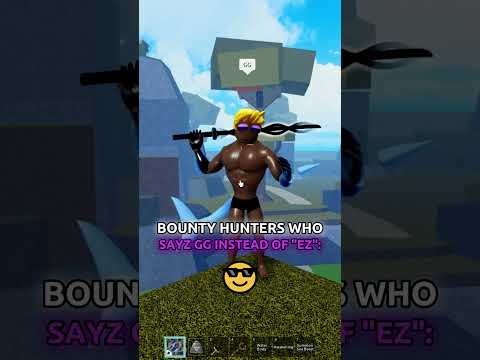 TYPES OF BOUNTY HUNTERS IN BLOX FRUITS👍 #roblox #bloxfruits #bloxfruitsbountyhunting #bountyhunting