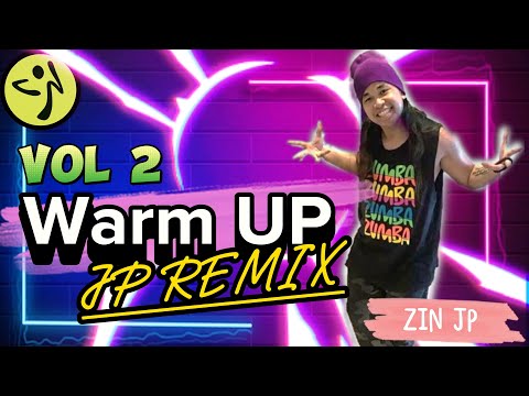 Warm Up 02 | 2023 | JP Remix | Zumba Fitness | Volume 2