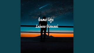 Musik-Video-Miniaturansicht zu Game Life Songtext von Labaro Giovanni