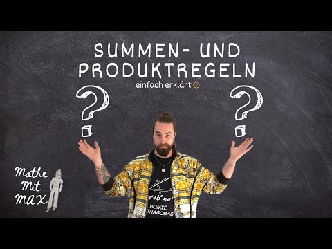 02 Summen  und Produktregel (2.Klasse / 6.Schulstufe)