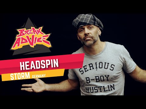Headspin /w Storm (Battle Squad) | BREAK ADVICE