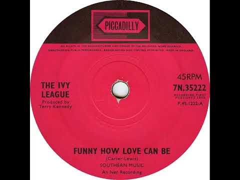 UK New Entry 1965 (25) The Ivy League - Funny How Love Can Be