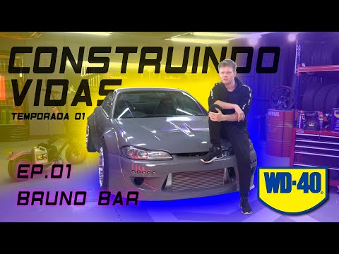WD-40® - CONSTRUINDO VIDAS - BRUNO BAR