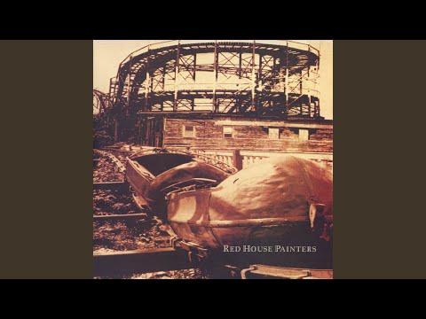 Strawberry Hill - Red House Painters