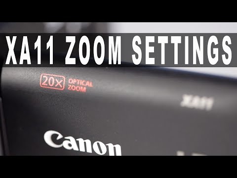 CANON XA11 ZOOM Settings and Features