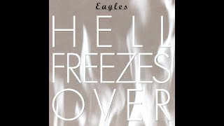 Eagles - Learn to Be Still