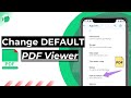 How To Change Default PDF Viewer On Any Android