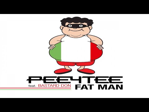 Pee4Tee Ft. Bastard Don - Fat Man (Original Mix - Official Pirate Video)