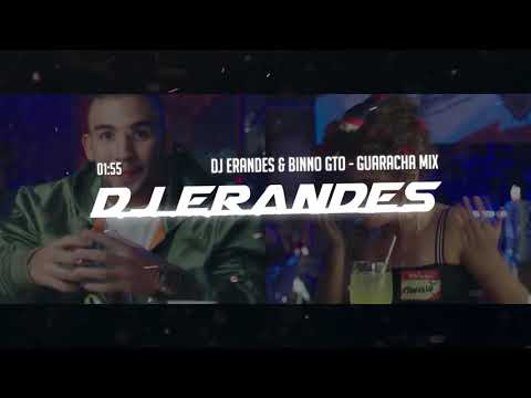 DJ Erandes & Binno GTO - Guaracha Mix