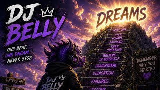 Download lagu DJ Belly | Never Stop Creating mp3
