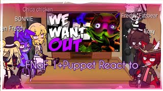 FNaF 1+Puppet React We Want out Collab