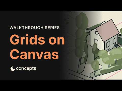Walkthrough Series: Editing Grids on Canvas