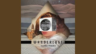 Wanderlust Music Video