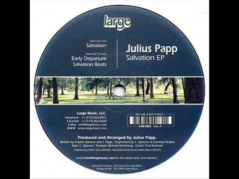 Julius Papp  -  Early Departure