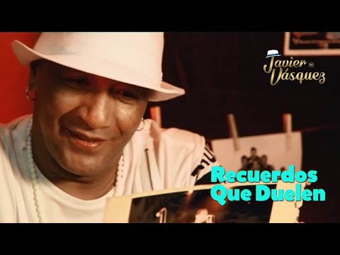 Javier Vásquez - Recuerdos que duelen (Official Video)