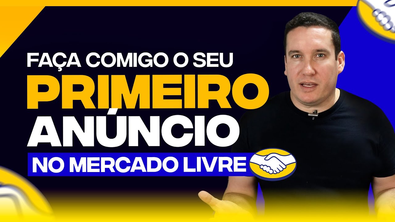 COMO FAZER UM ANÚNCIO VENDEDOR DO ZERO NO MERCADO LIVRE - PASSO A PASSO!