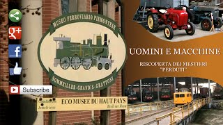 preview picture of video 'Museo Ferroviario Piemontese  Savigliano  Uomini e Macchine'