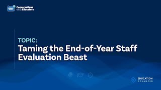 Taming the End-of-Year Staff Evaluation Beast