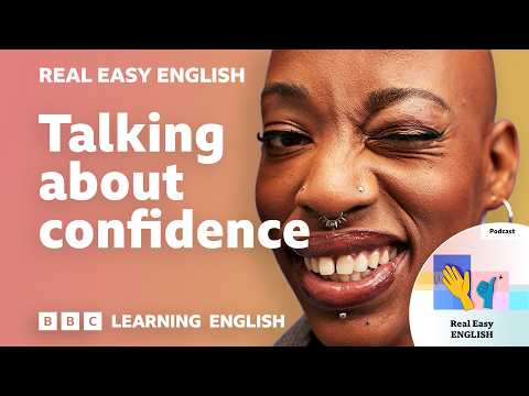 Talking about confidence 💃😎🕺Real Easy English