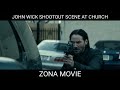 John wick shootout scene at church