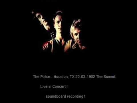 THE POLICE   Houston, TX 20 03 1982 The Summit full show audio