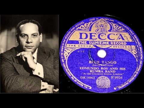 78 RPM – Edmundo Ros & His Rumba Band – Blue Tango (1952)