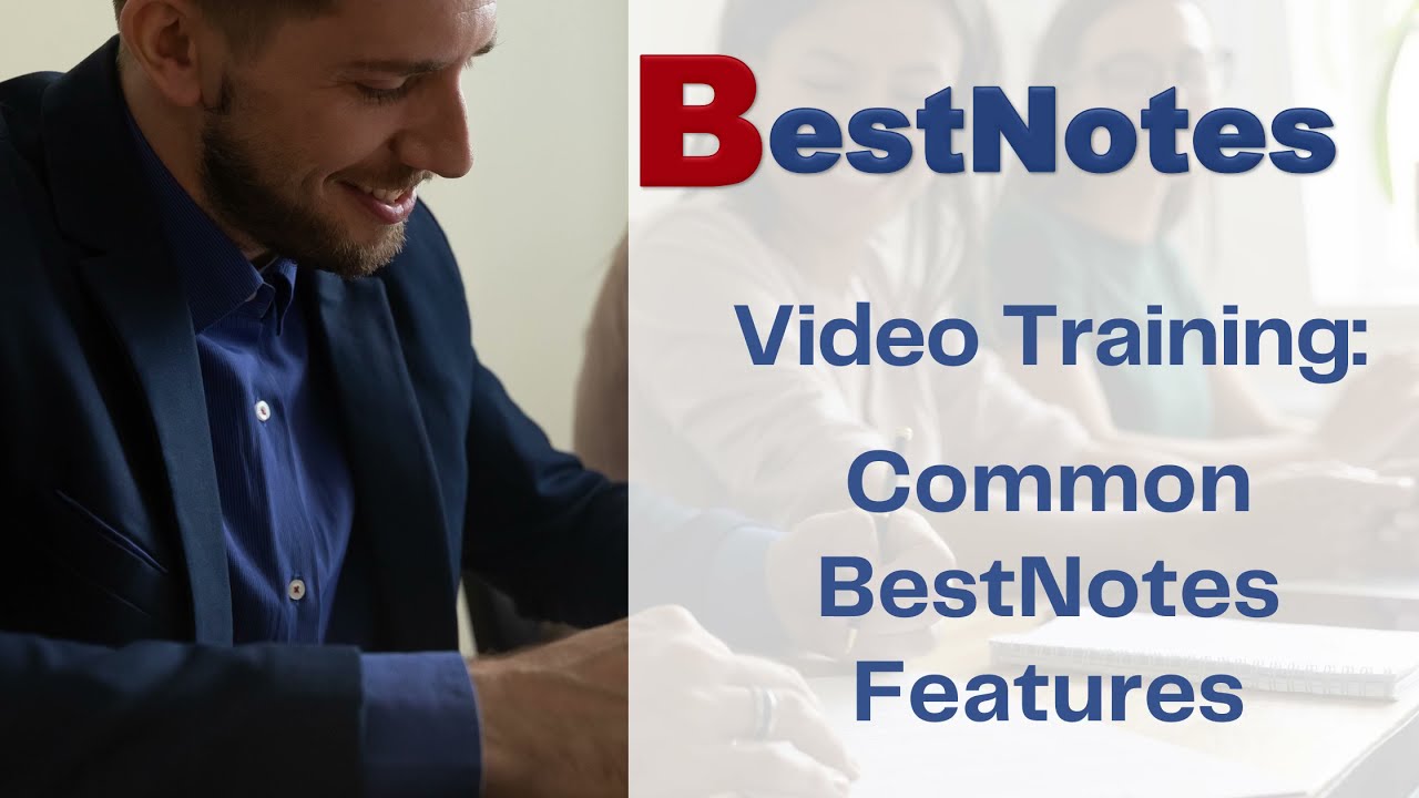 BestNotes New User Training