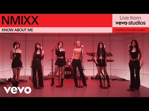 NMIXX - KNOW ABOUT ME | Live From Vevo Studios