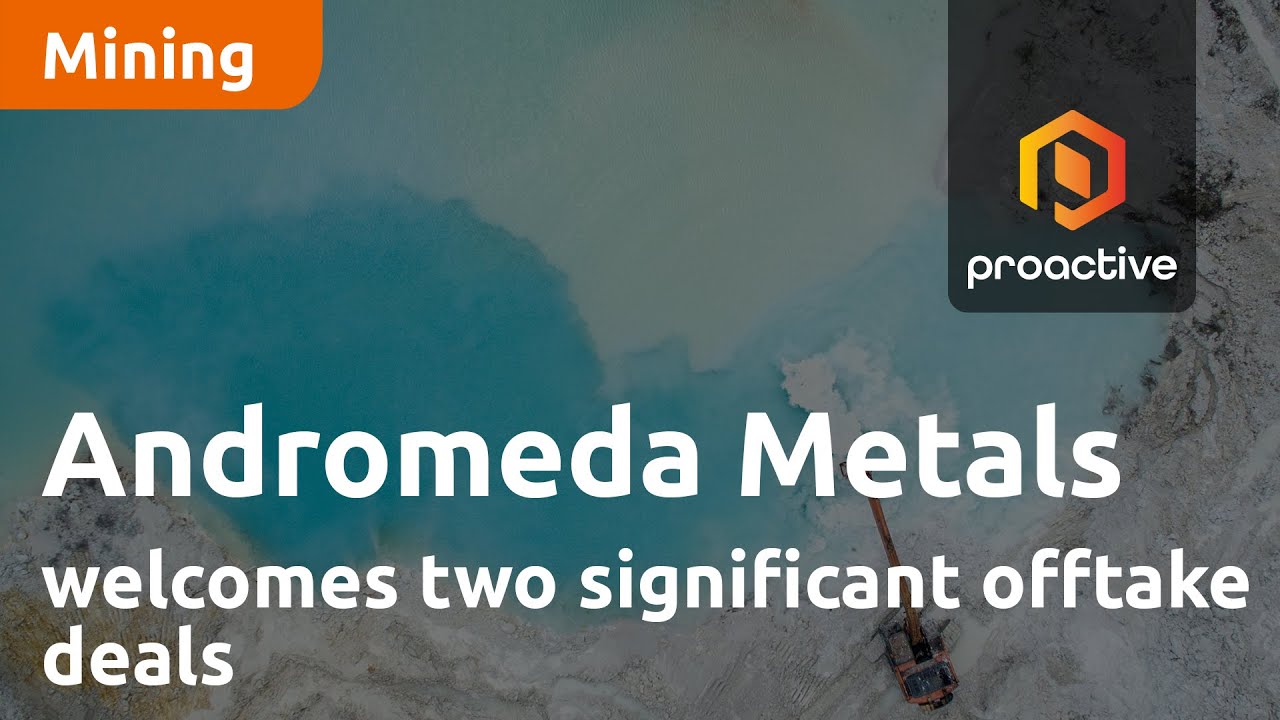 Andromeda Metals welcomes two significant offtake deals for Japan and China