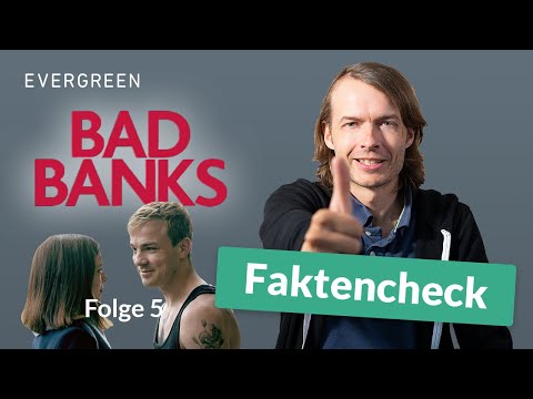 Finanzfakten erklärt: Bad Banks Staffel 1, Folge 5