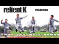 Relient K | My Girlfriend (Official Audio Stream)