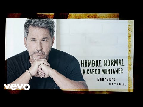Ricardo Montaner - Hombre Normal (Cover Audio)