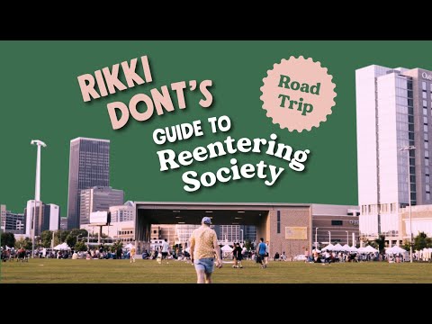 Road Trip RIKKI DONT's Guide to Reentering Society Ep 3