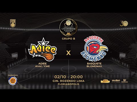 ADIEE AVAÍ FME X BASQUETE BLUMENAU | CAMPEONATO CATARINENSE MASCULINO DE BASQUETE 2025