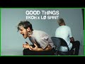 Ekoh X Lø Spirit GOOD THINGS