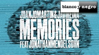 Juanjo Martin & Javi Reina Feat. Jonathan Mendelsohn - Memories (Official Audio)