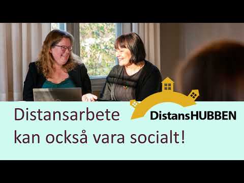 DistansHUBBEN - Distansarbete kan också vara socialt