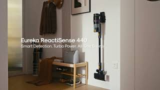 Eureka ReactiSense 440 - Smart Detection.Turbo Power.All-Day