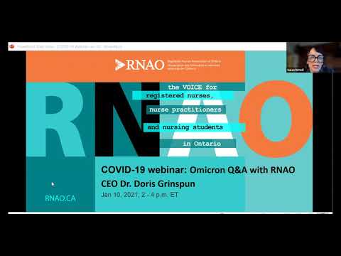 RNAO COVID-19 Webinar Series -  Omicron Q&A with RNAO CEO Dr. Doris Grinspun: Jan. 10, 2022