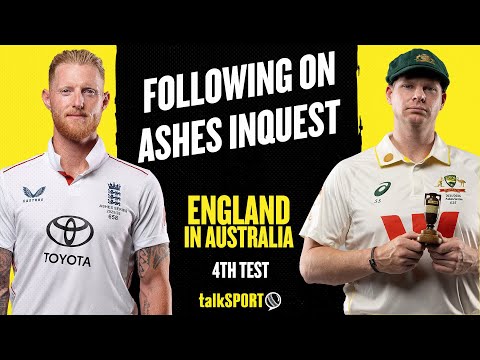 LIVE: Following On: Ashes Inquest - Australia v England - Fourth Test; Day One
