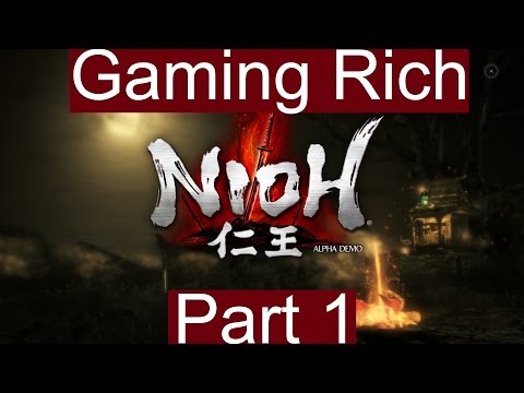 Nioh - Playthrough - Alpha Demo - Part 1