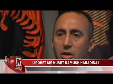 LIROHET ME KUSHT RAMUSH HARADINAJ