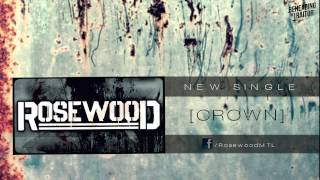 Rosewood - Crown [HD] 2013