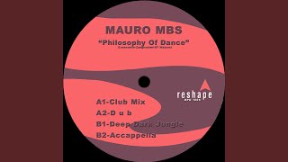 The Philosophy Of Dance (Dub)