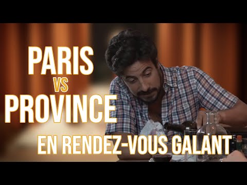 Sketch vidéo Maxime Gasteuil - Le Rendez-vous galant - Paris vs Province Maxime Gasteuil