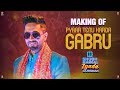 Pyaar Tenu Karda Gabru Making | Shubh Mangal Zyada Saavdhan | Ayushmann K |YoYo Honey S Tanishk B